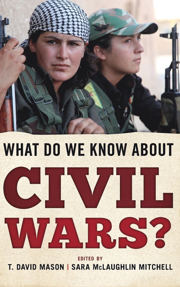 What Do We Know about Civil Wars? 1