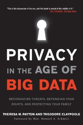 Privacy in the Age of Big Data 1