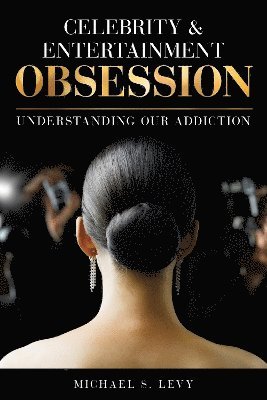 Celebrity and Entertainment Obsession 1