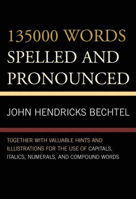 135000 Words Spelled and Pronounced 1
