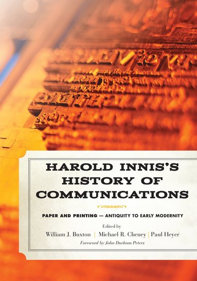 bokomslag Harold Innis's History of Communications