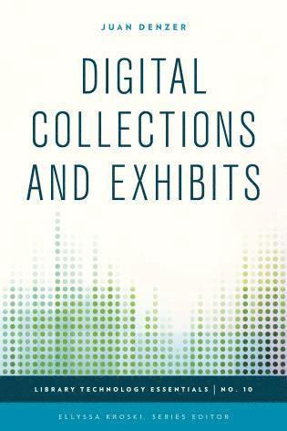 bokomslag Digital Collections and Exhibits