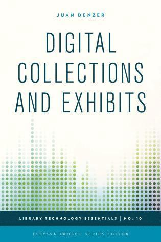 bokomslag Digital Collections and Exhibits