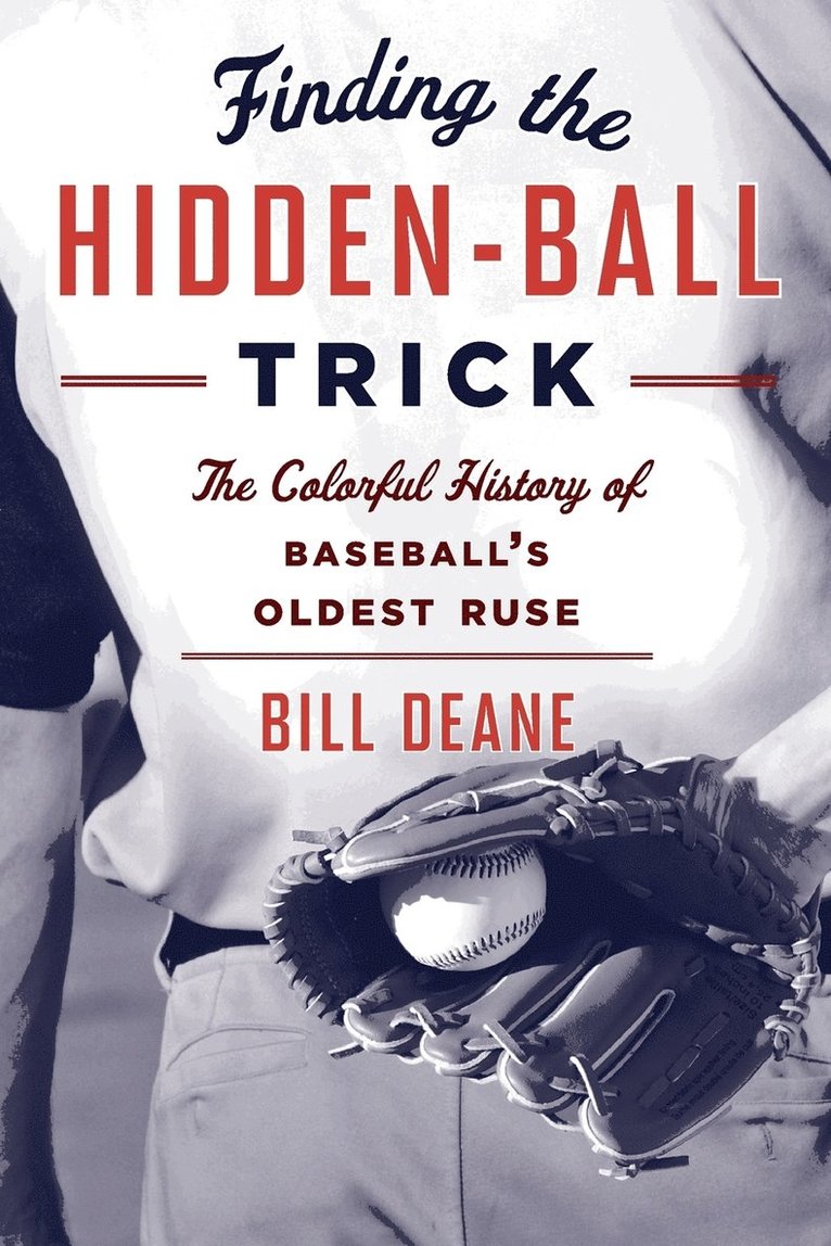 Bill Deane - Finding the Hidden Ball Trick, Häftad