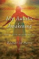 bokomslag My Autistic Awakening