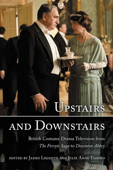 James Leggott, Julie Anne Taddeo - Upstairs and Downstairs, Inbunden