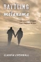 Battling Melanoma 1