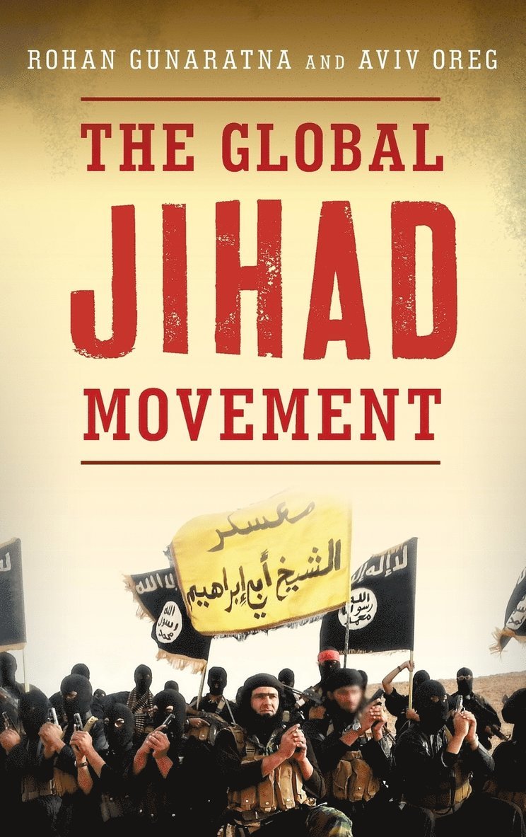 The Global Jihad Movement 1