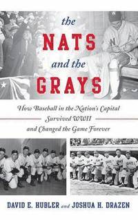 bokomslag The Nats and the Grays