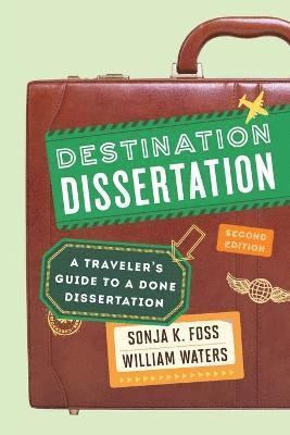 Destination Dissertation 1