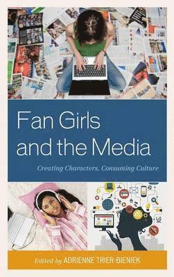 bokomslag Fan Girls and the Media
