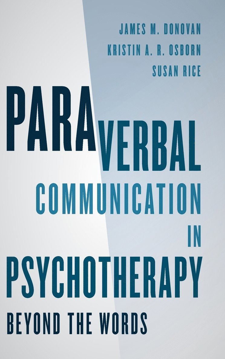 Paraverbal Communication in Psychotherapy 1