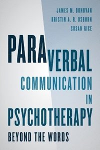 bokomslag Paraverbal Communication in Psychotherapy