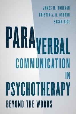 Paraverbal Communication in Psychotherapy 1