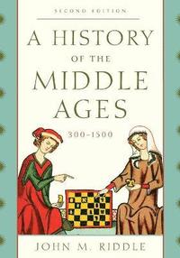 bokomslag A History of the Middle Ages, 3001500