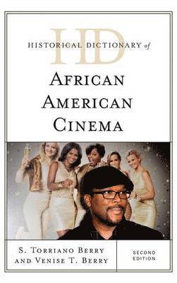 Historical Dictionary of African American Cinema 1