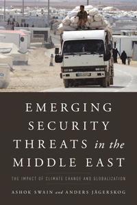 bokomslag Emerging Security Threats in the Middle East: The Impact of Climate Change and Globalization