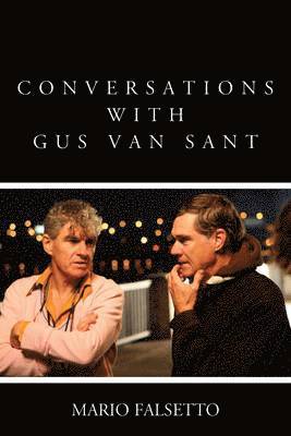 Conversations with Gus Van Sant 1