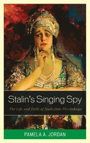 bokomslag Stalin's Singing Spy