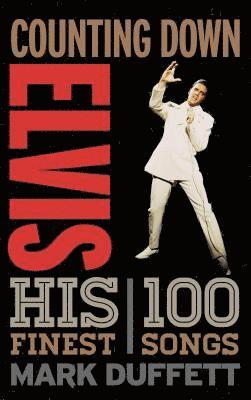 Counting Down Elvis 1