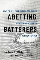 Abetting Batterers