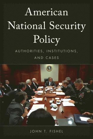 bokomslag American National Security Policy