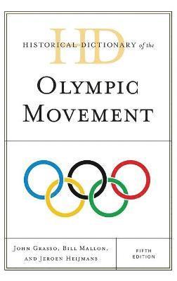 Historical Dictionary of the Olympic Movement 1