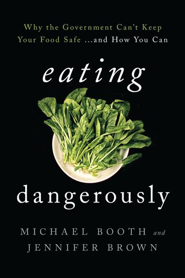 Michael Booth, Jennifer Brown - Eating Dangerously, Häftad