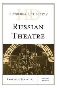 bokomslag Historical Dictionary of Russian Theatre