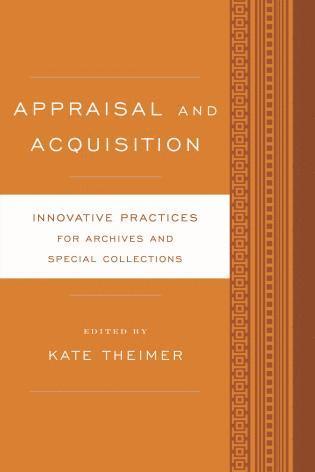Kate Theimer - Appraisal and Acquisition, Inbunden