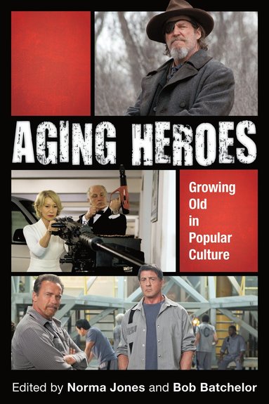 bokomslag Aging Heroes