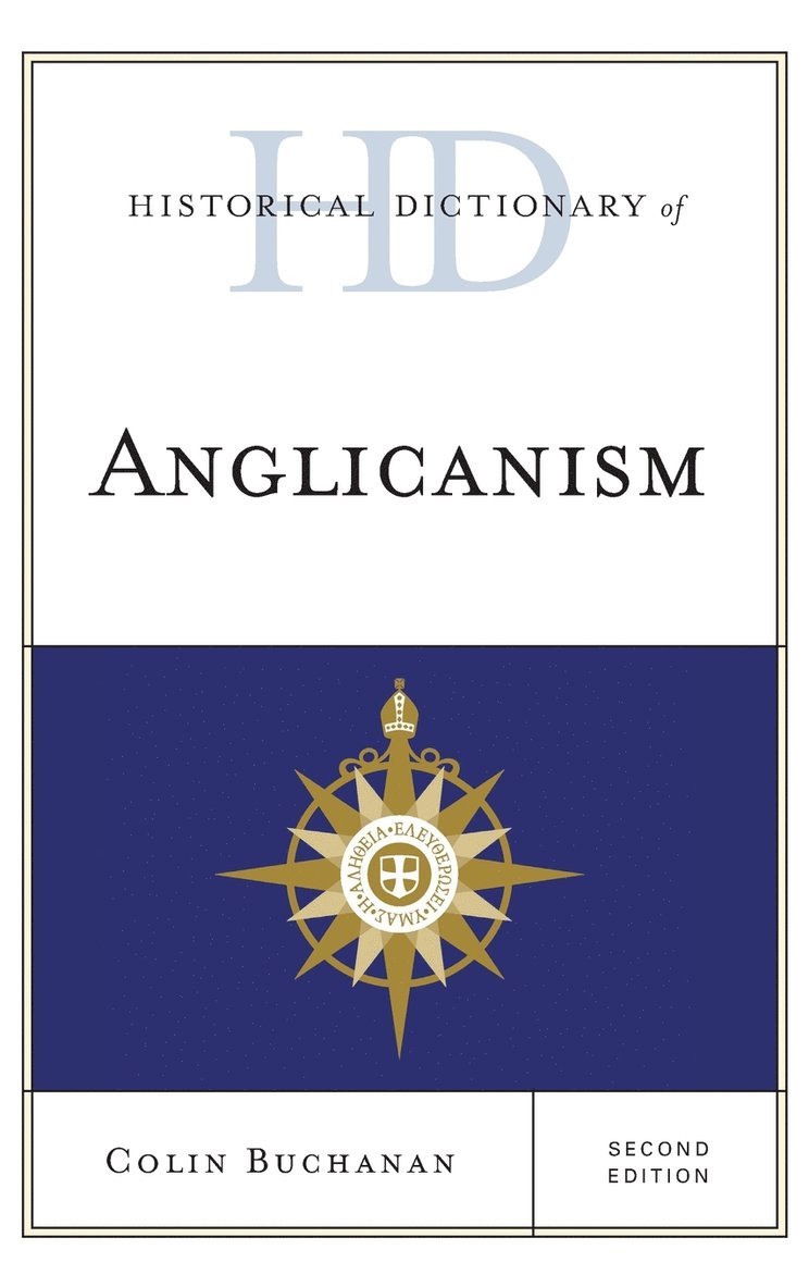 Historical Dictionary of Anglicanism 1