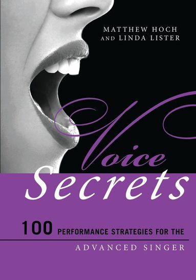 Matthew Hoch, Linda Lister - Voice Secrets, Häftad