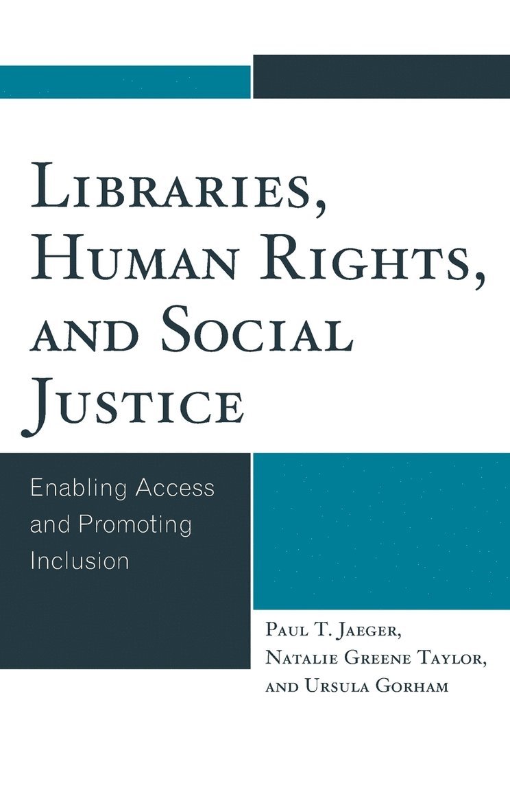 Libraries, Human Rights, and Social Justice 1