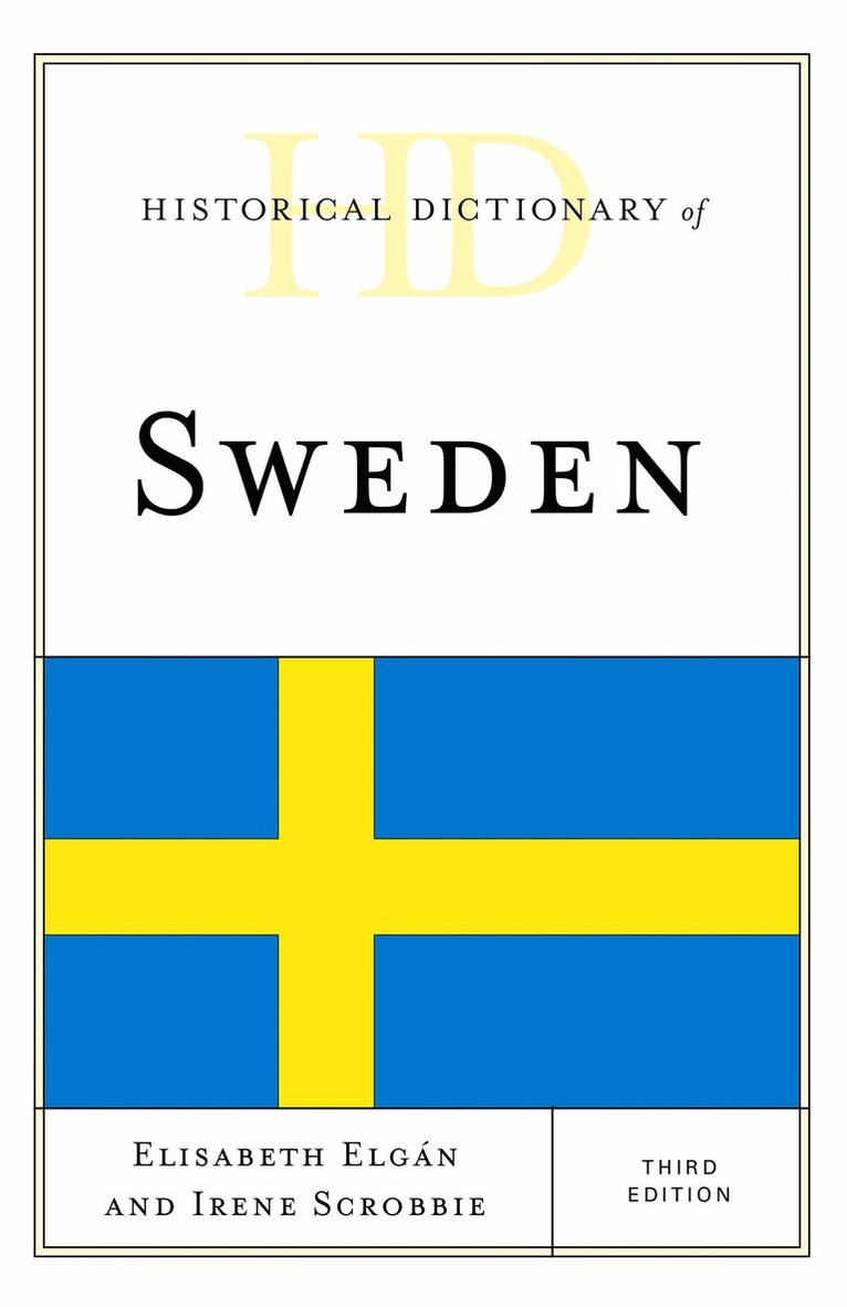 Historical Dictionary of Sweden 1