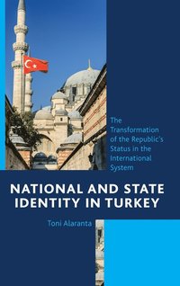 bokomslag National and State Identity in Turkey