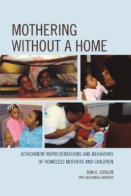 Mothering without a Home 1