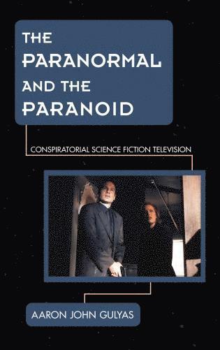 Paranormal and the Paranoid