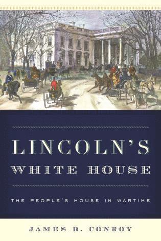 bokomslag Lincoln's White House