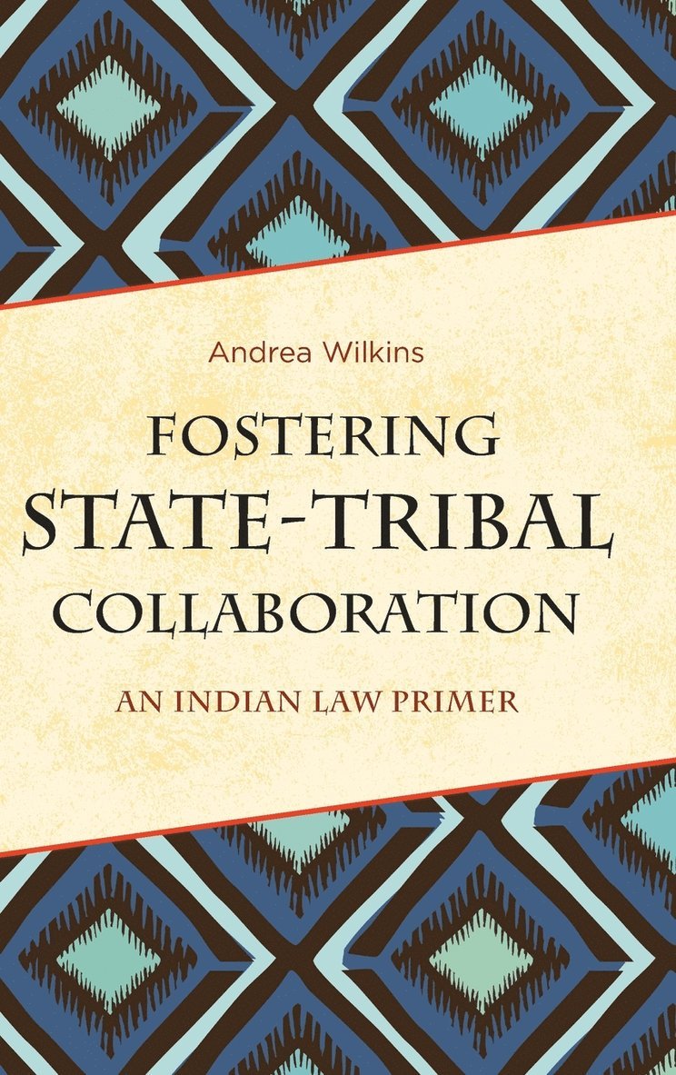 Fostering State-Tribal Collaboration 1