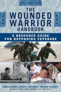 bokomslag The Wounded Warrior Handbook