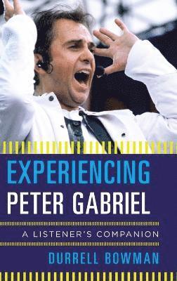 Experiencing Peter Gabriel 1