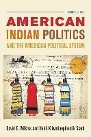 bokomslag American Indian Politics and the American Political System