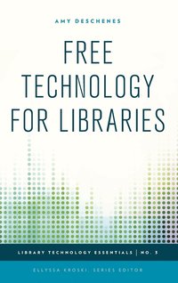 bokomslag Free Technology for Libraries