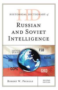 bokomslag Historical Dictionary of Russian and Soviet Intelligence