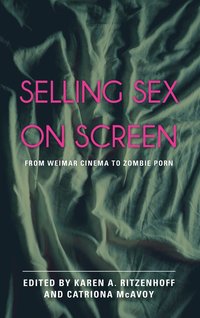 bokomslag Selling Sex on Screen