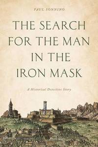 bokomslag The Search for the Man in the Iron Mask