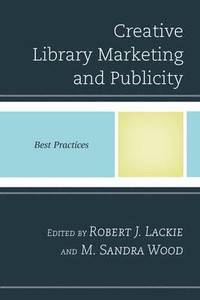 bokomslag Creative Library Marketing and Publicity