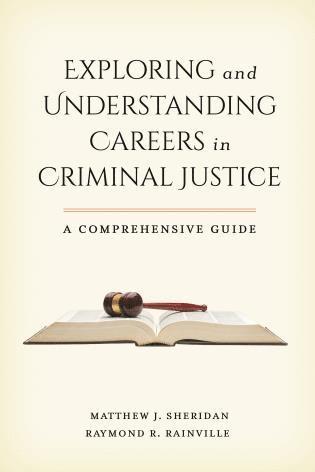 bokomslag Exploring and Understanding Careers in Criminal Justice