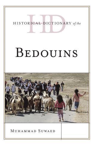 Historical Dictionary of the Bedouins